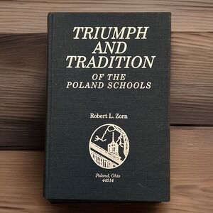 Triumph and Tradition of the Poland Schools - By Robert Zorn 3rd Ed
